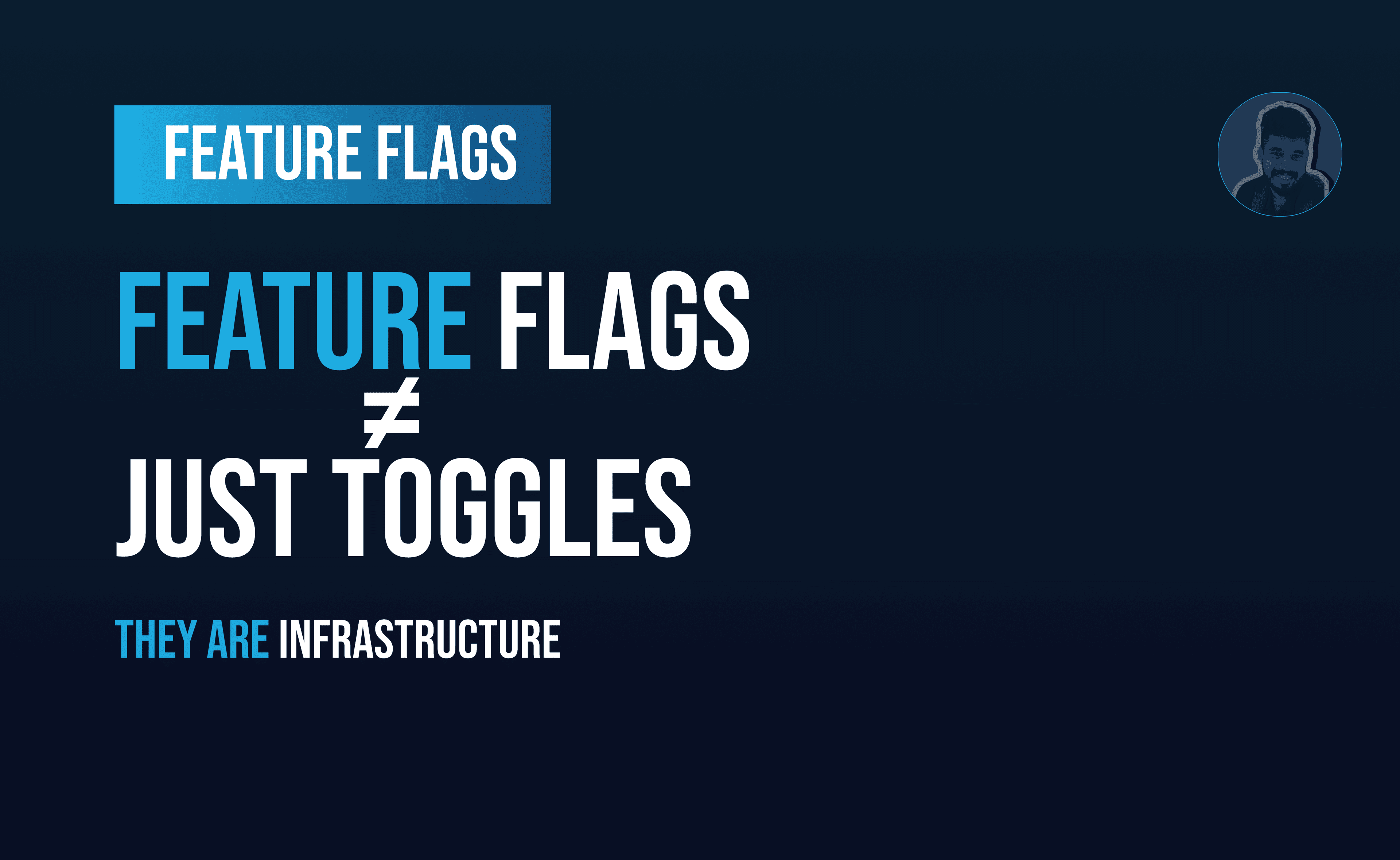 Feature Flags Beyond the Basics: Kill Switches, Gradual Rollouts, and A/B Testing